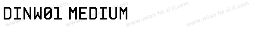 DINW01 Medium字体转换